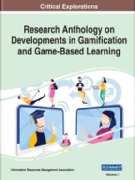 Information Resources Management Association | Research Anthology on Developments in Gamification and Game-Based Learning | Buch | 978-1-66843-710-0 | sack.de