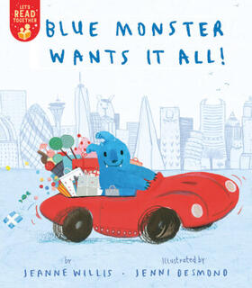 Willis |  Blue Monster Wants It All! | Buch |  Sack Fachmedien