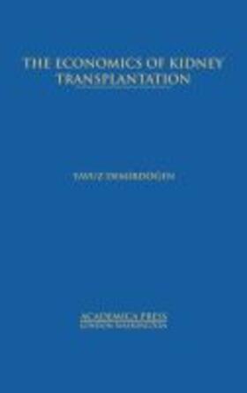  The Economics of Kidney Transplantation | Buch |  Sack Fachmedien