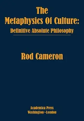 Cameron |  The Metaphysics of Culture | eBook | Sack Fachmedien