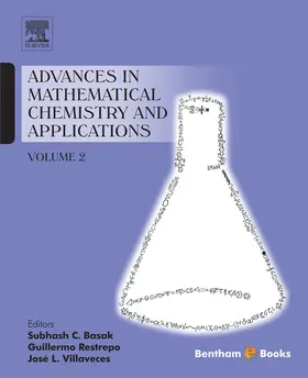 Basak / Restrepo / Villaveces |  Advances in Mathematical Chemistry and Applications: Volume 2 | eBook | Sack Fachmedien