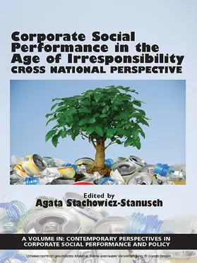 Stachowicz-Stanusch / Agata |  Corporate Social Performance In The Age Of Irresponsibility | eBook | Sack Fachmedien