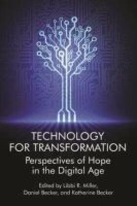 Becker / Miller |  Technology For Transformation | Buch |  Sack Fachmedien