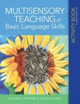 Carreker / Birsh |  Multisensory Teaching of Basic Language Skills Activity Book | Buch |  Sack Fachmedien