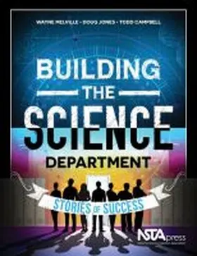 Melville / Jones / Campbell |  Building the Science Department | Buch |  Sack Fachmedien