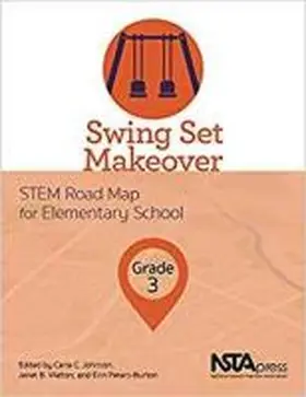 Johnson |  Swing Set Makeover, Grade 3 | Buch |  Sack Fachmedien