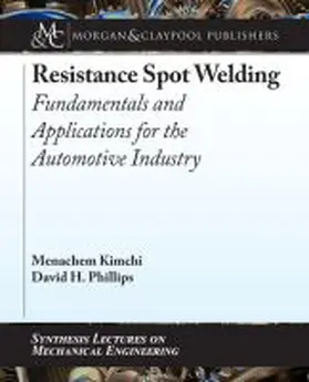  Resistance Spot Welding | Buch |  Sack Fachmedien