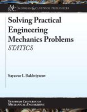  SOLVING PRAC ENGINEERING MECHA | Buch |  Sack Fachmedien