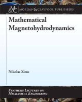 MATHEMATICAL MAGNETOHYDRODYNAM | Buch | 978-1-68173-244-2 | sack.de