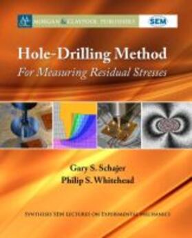 Hole-Drilling Method for Measuring Residual Stresses | Buch | 978-1-68173-268-8 | sack.de