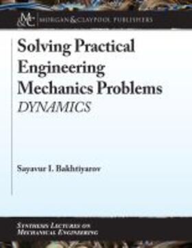  SOLVING PRAC ENGINEERING MECHA | Buch |  Sack Fachmedien