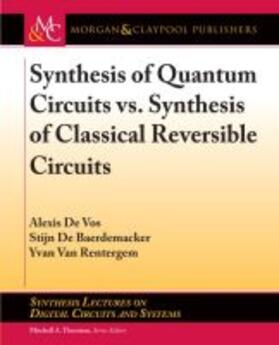SYNTHESIS OF QUANTUM CIRCUITS | Buch | 978-1-68173-379-1 | sack.de