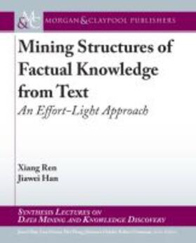  Mining Structures of Factual Knowledge from Text | Buch |  Sack Fachmedien