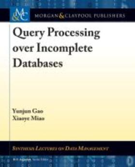  QUERY PROCESSING OVER INCOMPLE | Buch |  Sack Fachmedien