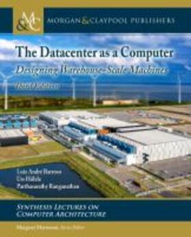  DATACENTER AS A COMPUTER 3/E | Buch |  Sack Fachmedien