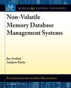  Non-Volatile Memory Database Management Systems | Buch |  Sack Fachmedien