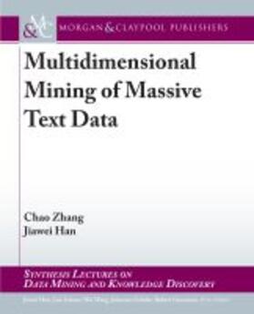  Multidimensional Mining of Massive Text Data | Buch |  Sack Fachmedien