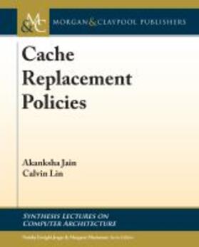 CACHE REPLACEMENT POLICIES | Buch | 978-1-68173-576-4 | sack.de