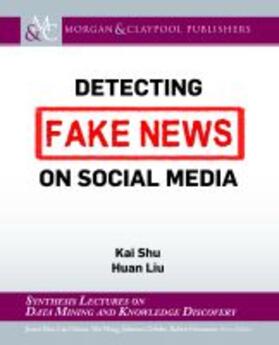  Detecting Fake News on Social Media | Buch |  Sack Fachmedien