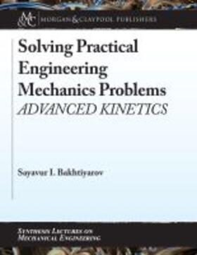 SOLVING PRAC ENGINEERING MECHA | Buch | 978-1-68173-585-6 | sack.de