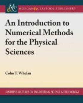  An Introduction to Numerical Methods for the Physical Sciences | Buch |  Sack Fachmedien