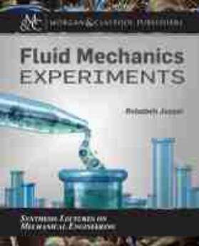 FLUID MECHANICS EXPERIMENTS | Buch | 978-1-68173-926-7 | sack.de
