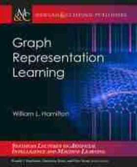  GRAPH REPRESENTATION LEARNING | Buch |  Sack Fachmedien