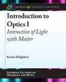  Introduction to Optics I | Buch |  Sack Fachmedien