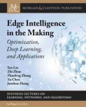 Edge Intelligence in the Making | Buch | 978-1-68173-992-2 | sack.de