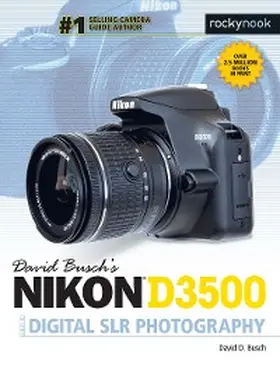 Busch |  David Busch's Nikon D3500 Guide to Digital SLR Photography | eBook | Sack Fachmedien