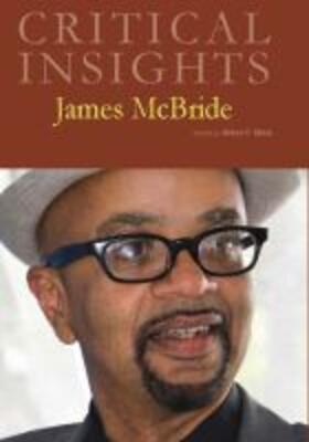 Mickle / Salem Press |  Critical Insights: James McBride: Print Purchase Includes Free Online Access | Buch |  Sack Fachmedien