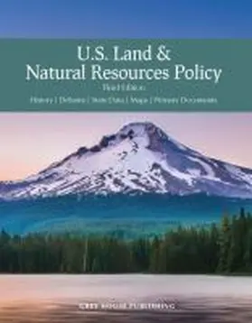 Grey House Publishing |  Us Land & Natural Resources Policy, Third Edition | Buch |  Sack Fachmedien