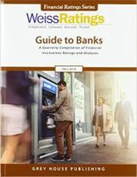  Weiss Ratings Guide to Banks, Fall 2018 | Buch |  Sack Fachmedien