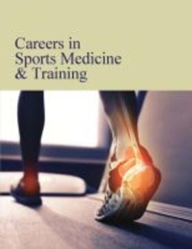  Careers in Sports Medicine & Training | Buch |  Sack Fachmedien