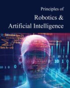 Franceschetti / Salem Press |  Principles of Robotics & Artificial Intelligence: Print Purchase Includes Free Online Access | Buch |  Sack Fachmedien