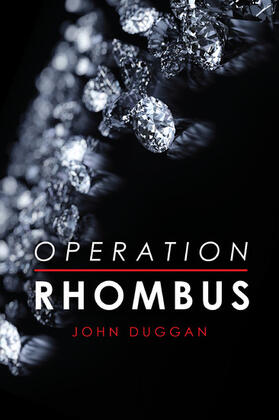 Duggan |  Operation Rhombus | eBook | Sack Fachmedien