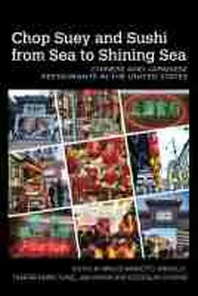 Arnold / Tunç / Chong |  Chop Suey and Sushi from Sea to Shining Sea | Buch |  Sack Fachmedien