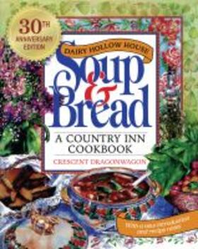 Dragonwagon |  Dairy Hollow House Soup & Bread | Buch |  Sack Fachmedien