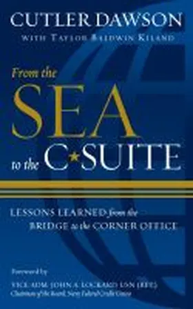 Dawson / Kiland |  From the Sea to the C-Suite | Buch |  Sack Fachmedien