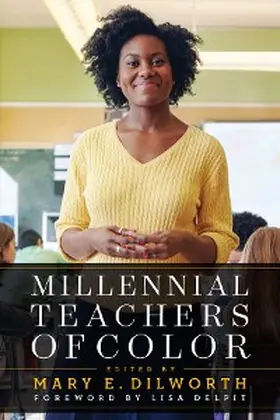 Dilworth |  Millennial Teachers of Color | eBook | Sack Fachmedien