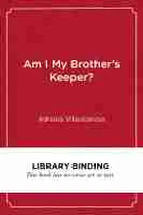 Am I My Brother's Keeper? | Buch | 978-1-68253-622-3 | sack.de