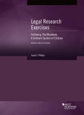 Phillips |  Legal Research Exercises Following The Bluebook | Buch |  Sack Fachmedien