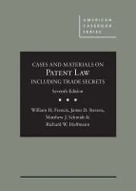 Francis |  Cases and Materials on Patent Law Including Trade Secrets | Buch |  Sack Fachmedien