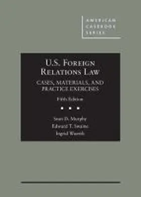 Murphy |  U.S. Foreign Relations Law | Buch |  Sack Fachmedien