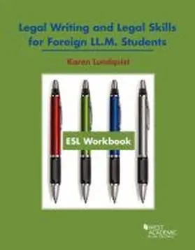 West Academic |  ESL Workbook, Legal Writing and Legal Skills for Foreign LL.M. Students | Buch |  Sack Fachmedien