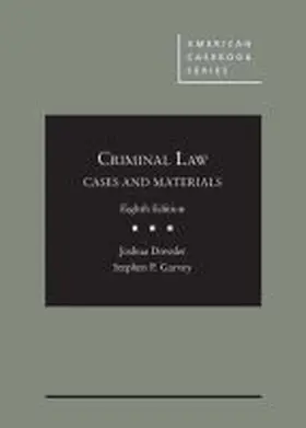 Dressler |  Cases and Materials on Criminal Law | Buch |  Sack Fachmedien