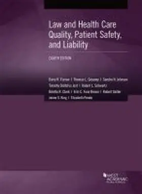 Furrow |  Law and Health Care Quality, Patient Safety, and Liability | Buch |  Sack Fachmedien