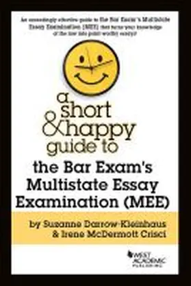  A Short & Happy Guide to the Bar Exam's Multistate Essay Examination (MEE) | Buch |  Sack Fachmedien