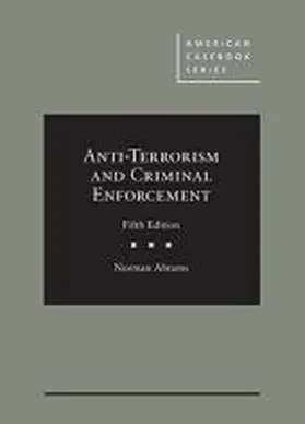 Abrams |  Anti-Terrorism and Criminal Enforcement | Buch |  Sack Fachmedien