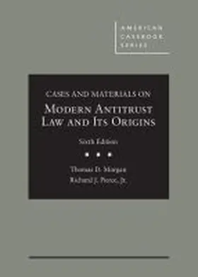 Morgan |  Cases and Materials on Modern Antitrust Law and Its Origins | Buch |  Sack Fachmedien